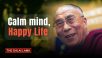 Calm Mind, Happy Life